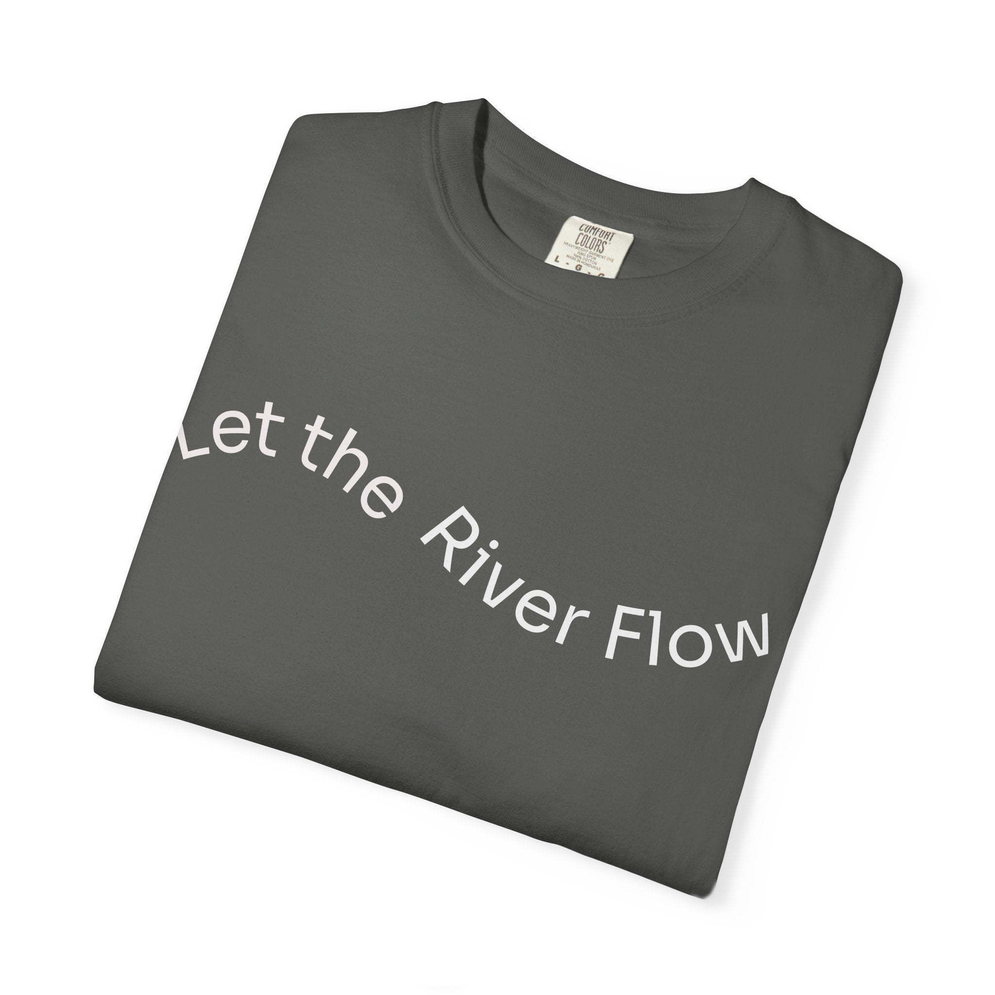 Rivers of Revival - Let the River Flow™ Comfort T-Shirt