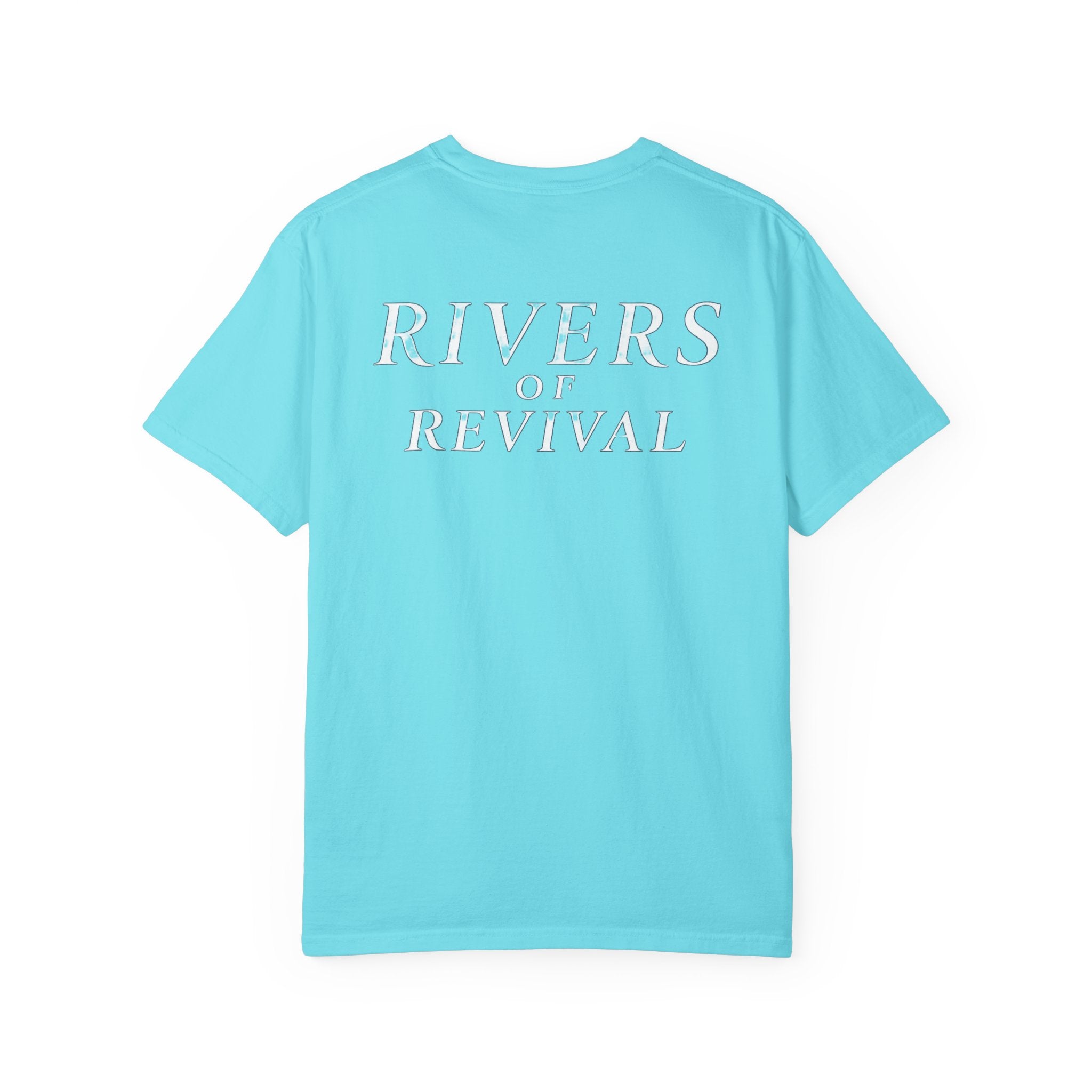 Rivers of Revival - Let the River Flow™ Comfort T-Shirt