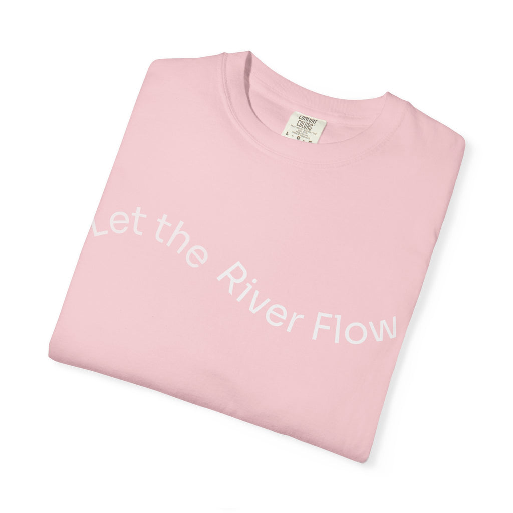 Rivers of Revival - Let the River Flow™ Comfort T-Shirt