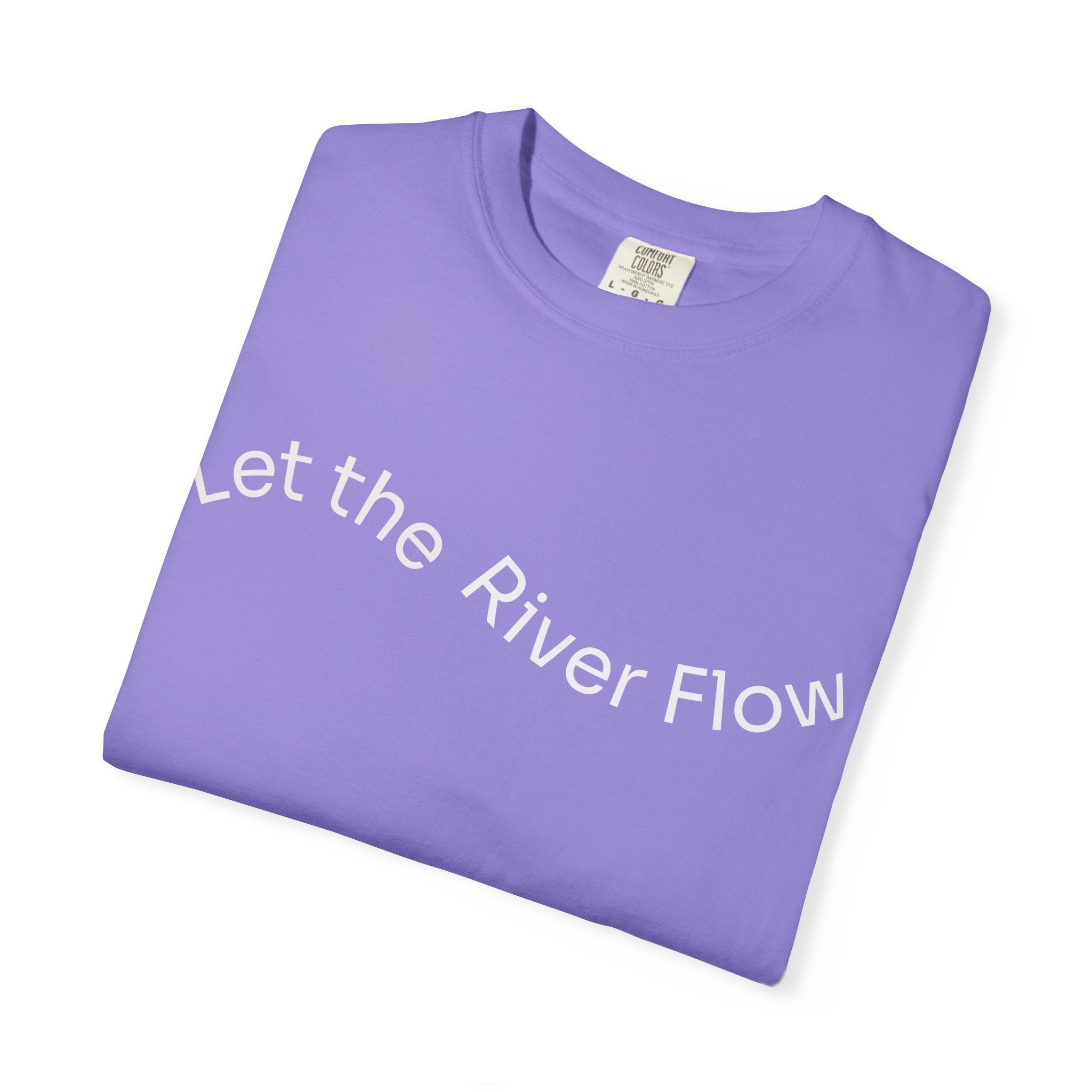 Rivers of Revival - Let the River Flow™ Comfort T-Shirt